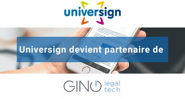 universign devient partenaire de gino legaltech 2